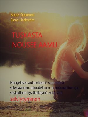 cover image of Tuskasta nousee aamu
